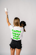 Load image into Gallery viewer, Coffee Muay Thai Dogs Tee

